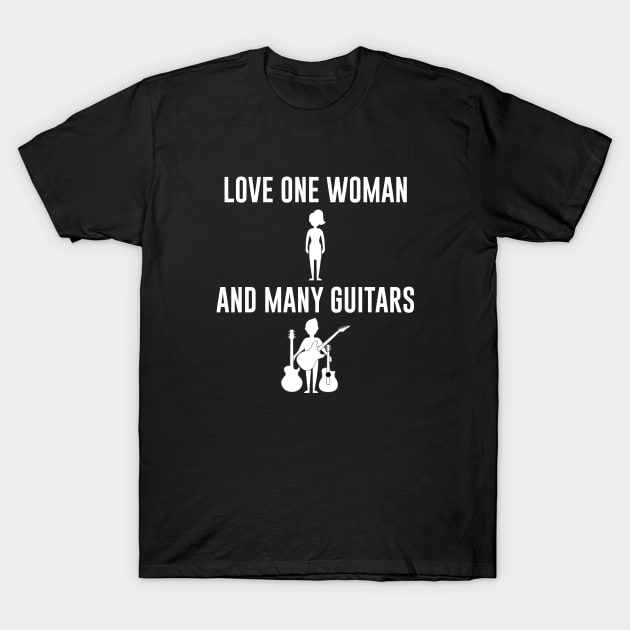 Love One Woman and Many Guitars T-Shirt by mstory